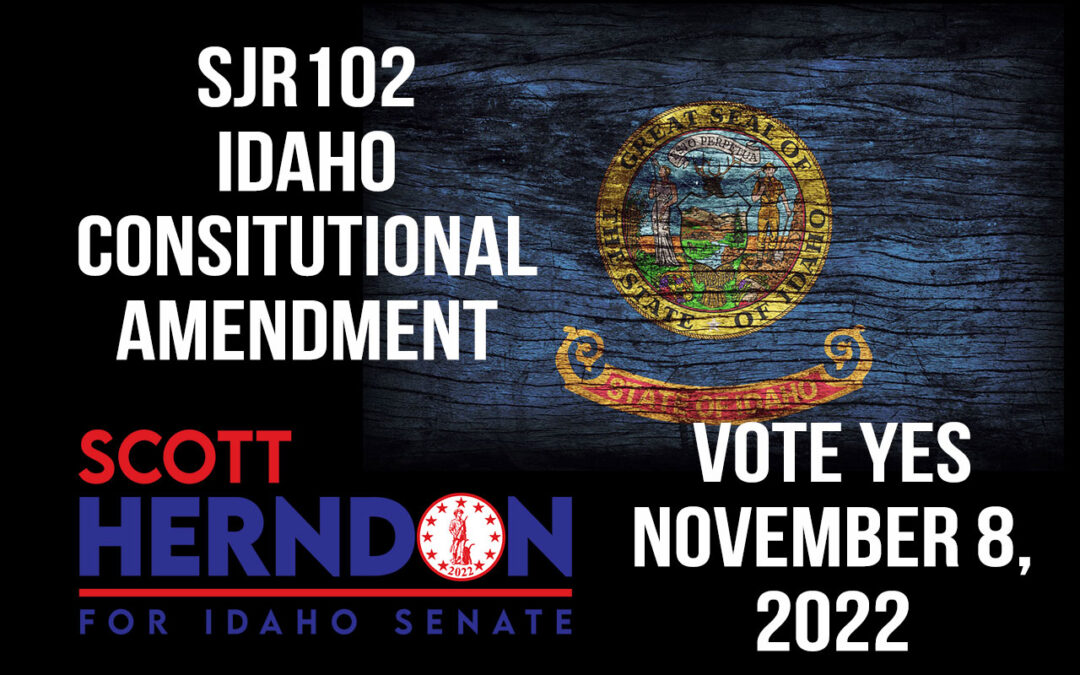 SJR102 Idaho Constitutional Amendment